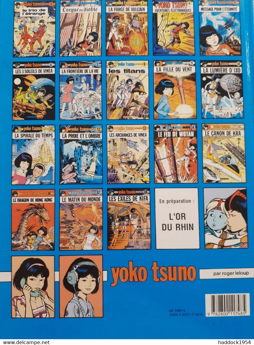 Les Exilés De KIFA YOKO TSUNO Tome 18 ROGER LELOUP Dupuis 1991 - Yoko Tsuno