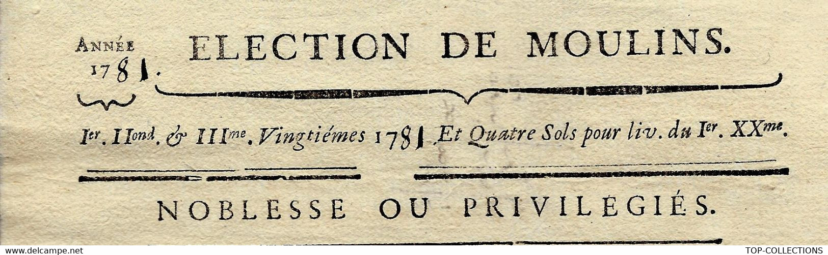 ANCIEN REGIME RECU IMPOT DU VINGTIEME 1781 ELECTION DE MOULIN PAROISSE DE BILLERON (?) B.E. V. SCANS - Historical Documents