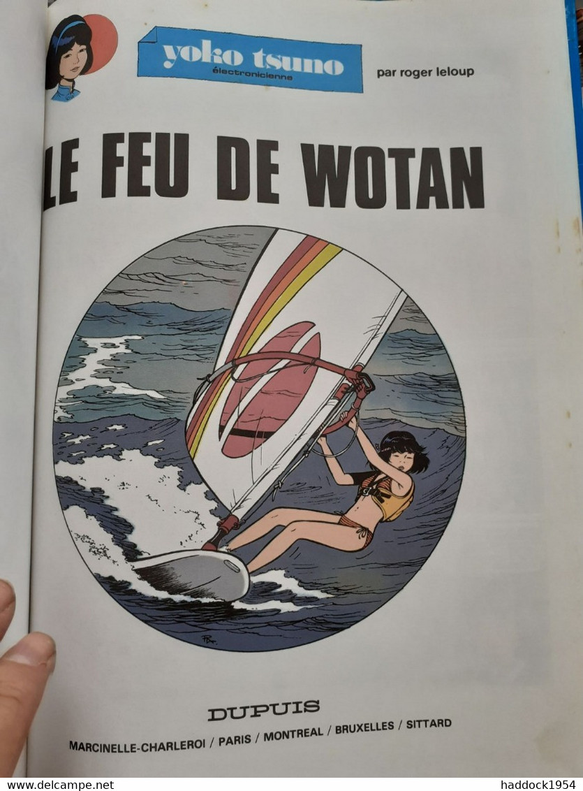 Le Feu De WOTAN YOKO TSUNO Tome 14 ROGER LELOUP Dupuis 1984 - Yoko Tsuno