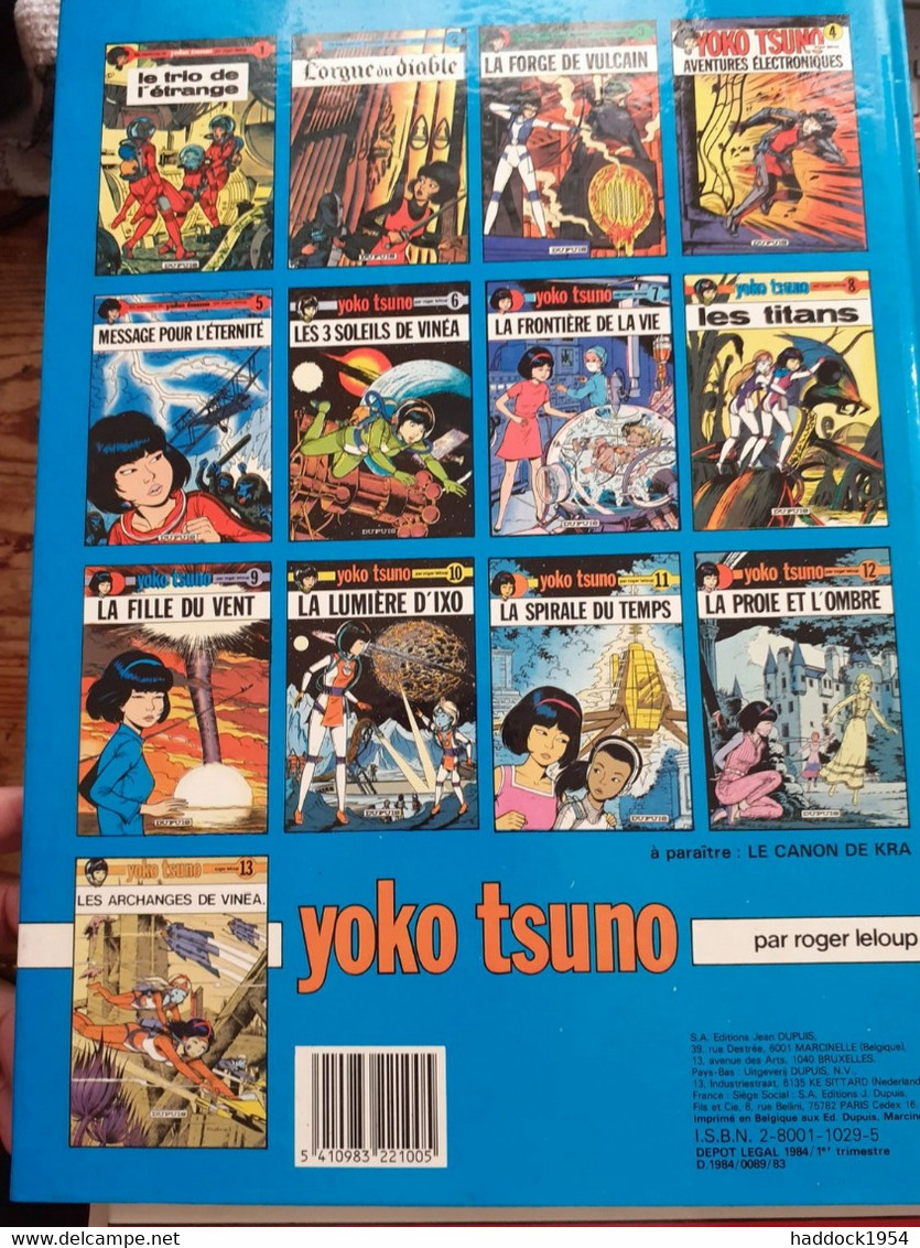 Le Feu De WOTAN YOKO TSUNO Tome 14 ROGER LELOUP Dupuis 1984 - Yoko Tsuno