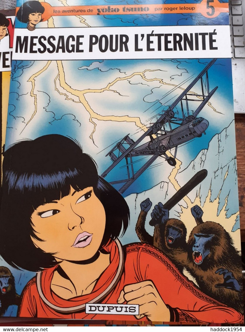 Message Pour L'éternité YOKO TSUNO Tome 5 ROGER LELOUP Dupuis 2012 - Yoko Tsuno