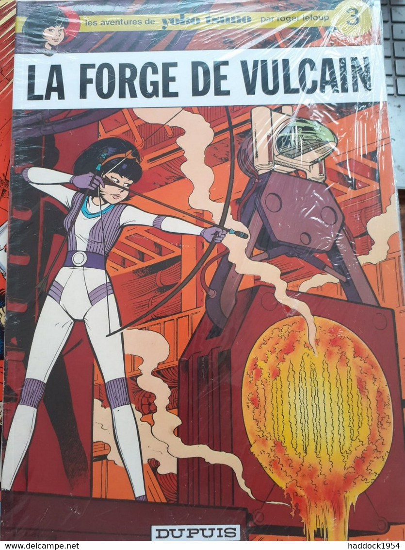 La Forge De Vulcain YOKO TSUNO Tome 3 ROGER LELOUP Dupuis 2012 - Yoko Tsuno