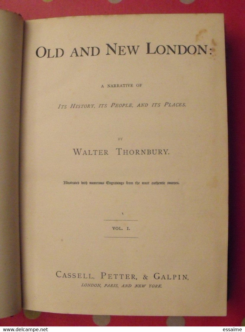 old and new London. 6 volumes. Edward Walford. Cassell Petter & Galpin sd (1860). bien illustré