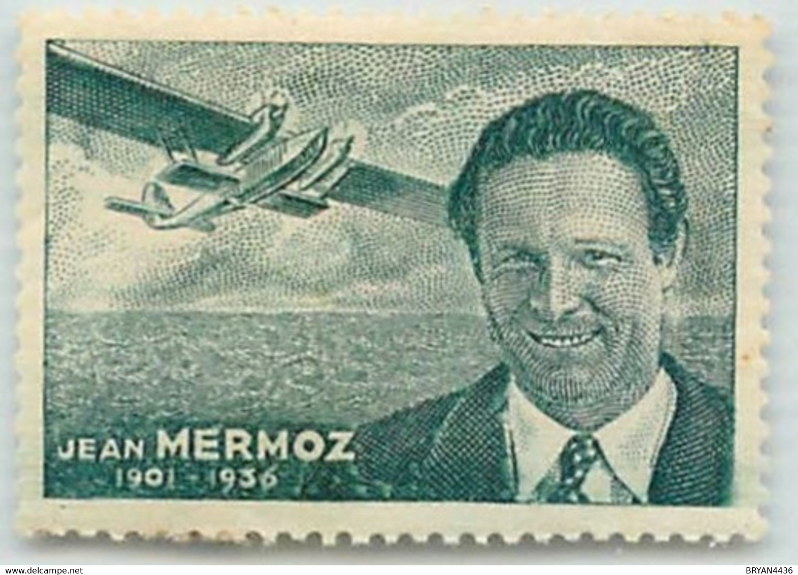 AVIATION - PILOTE Jean MERMOZ - VIGNETTE TIMBRE - PEU VOURANT - TRES BON ETAT - Aviation