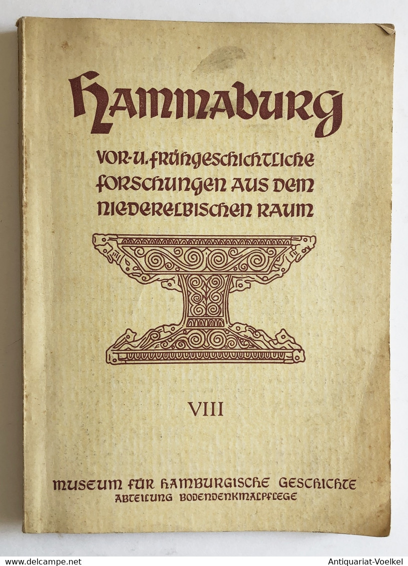 Hammaburg. Vor- U. Frühgeschichtliche Forschungen Aus Dem Niederelbischen Raum. Heft 8. 3. Jahrgang, - Mapamundis
