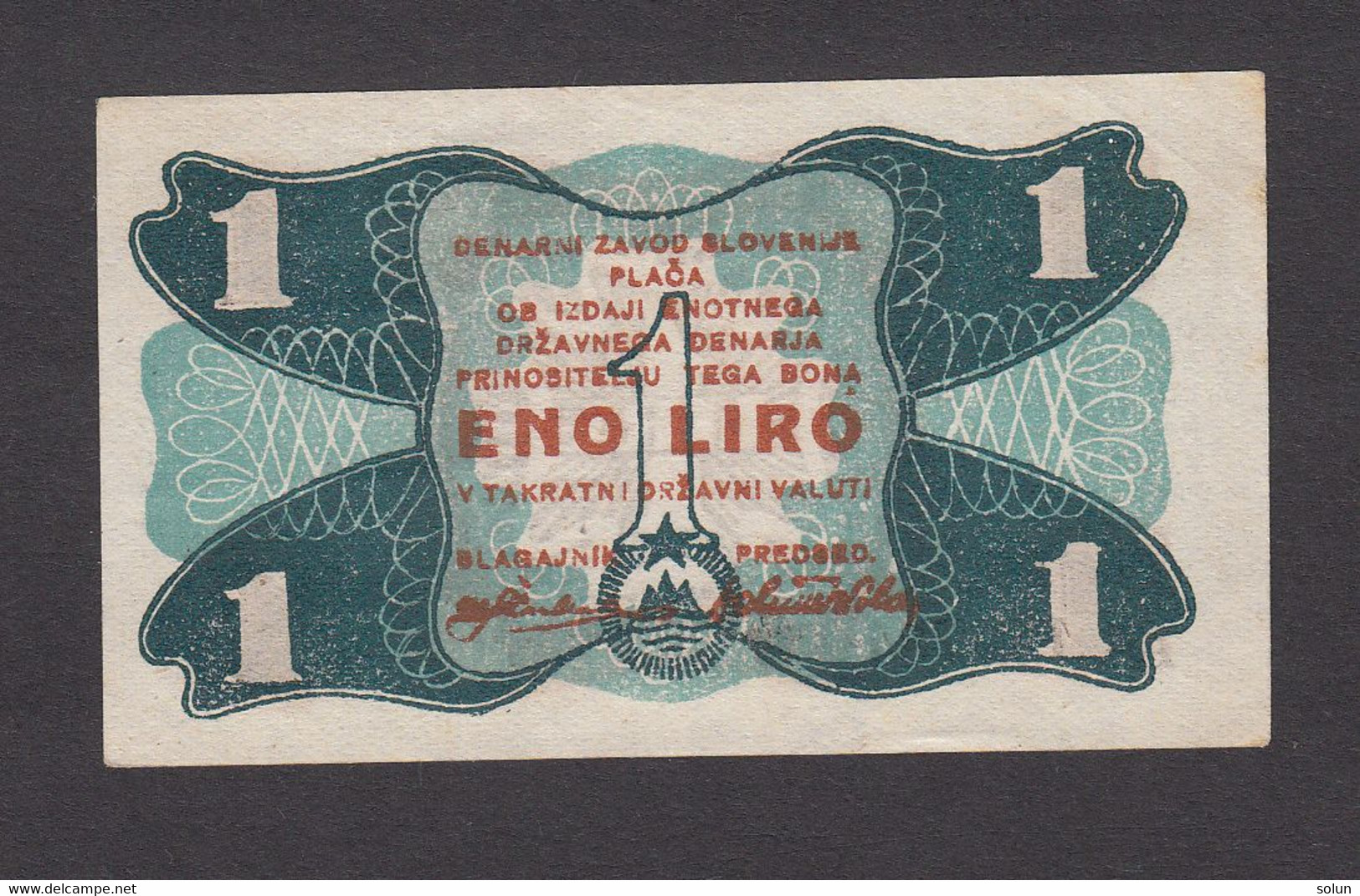 1 ENO LIRO LIRA  1944 PARTIZANSKI DENAR  DENARNI ZAVOD SLOVENIJE  WWII SLOVENIAN BANKNOTE - Slovénie