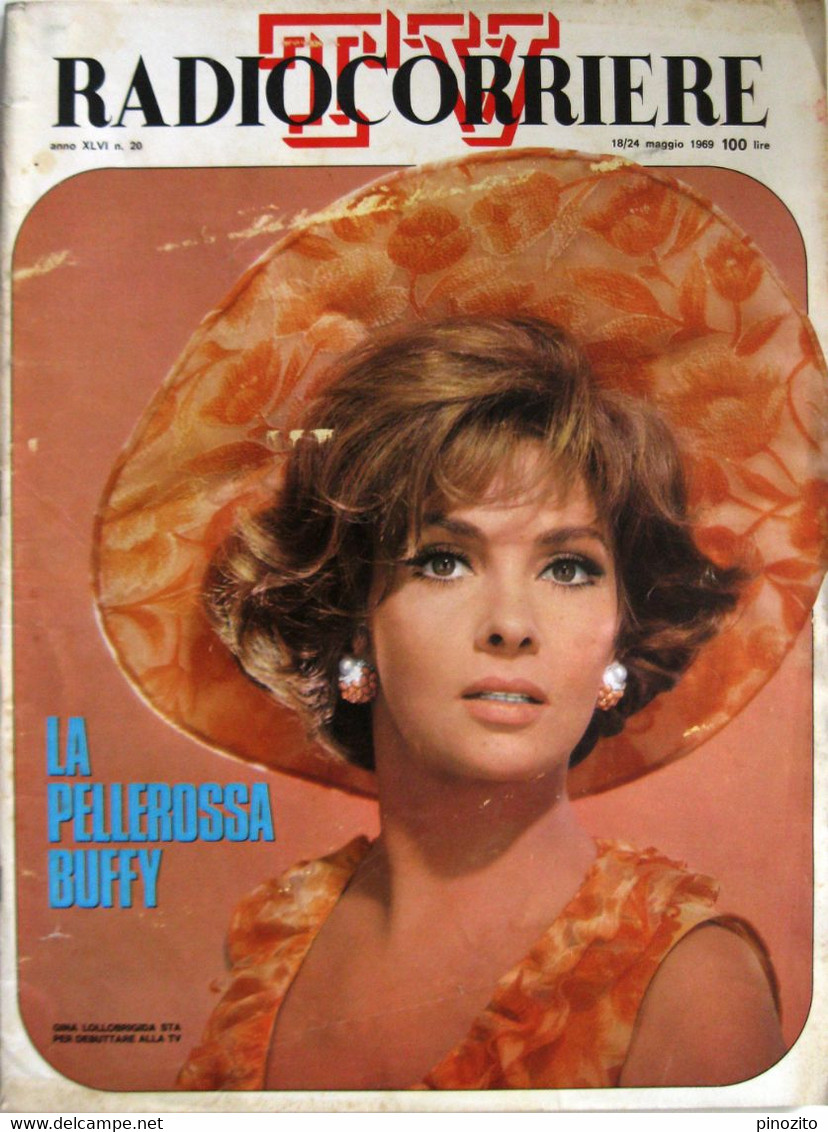 RADIOCORRIERE TV 20 1969 Gina Lollobrigida Buffy Sainte-Marie Dori Ghezzi Milla Sannoner Mario Ceroli Enrico Intra - Televisie