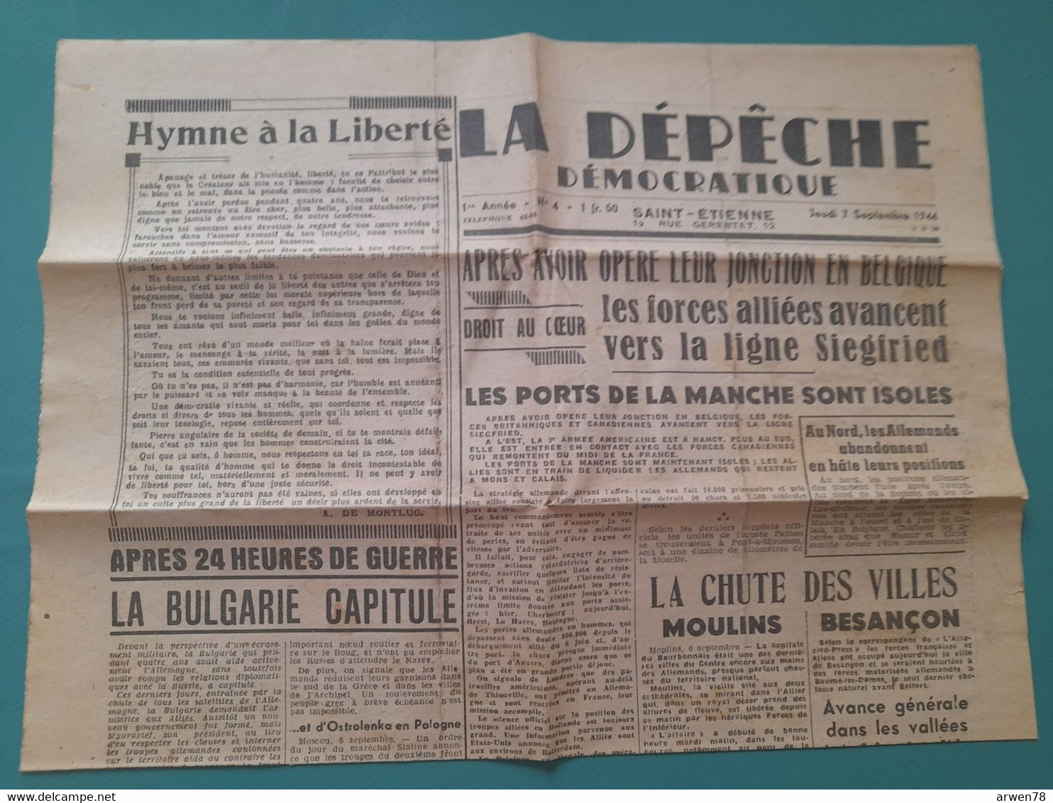 JOURNAL LA DEPECHE DEMOCRATIQUE 7 SEPTEMBRE 1944 LA BULGARIE CAPITULE LA CHUTE DES VILLES MOULINS ET BESANCON - Otros & Sin Clasificación