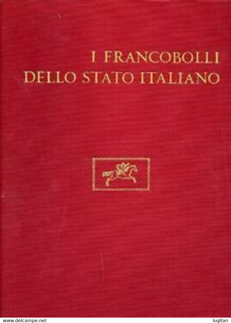 MINISTERO DELLE POSTE E TELECOMUNICAZIONI  - I FRANCOBOLLI DELLO STATO ITALIANO VOLUME II 1958/1962 - Other & Unclassified