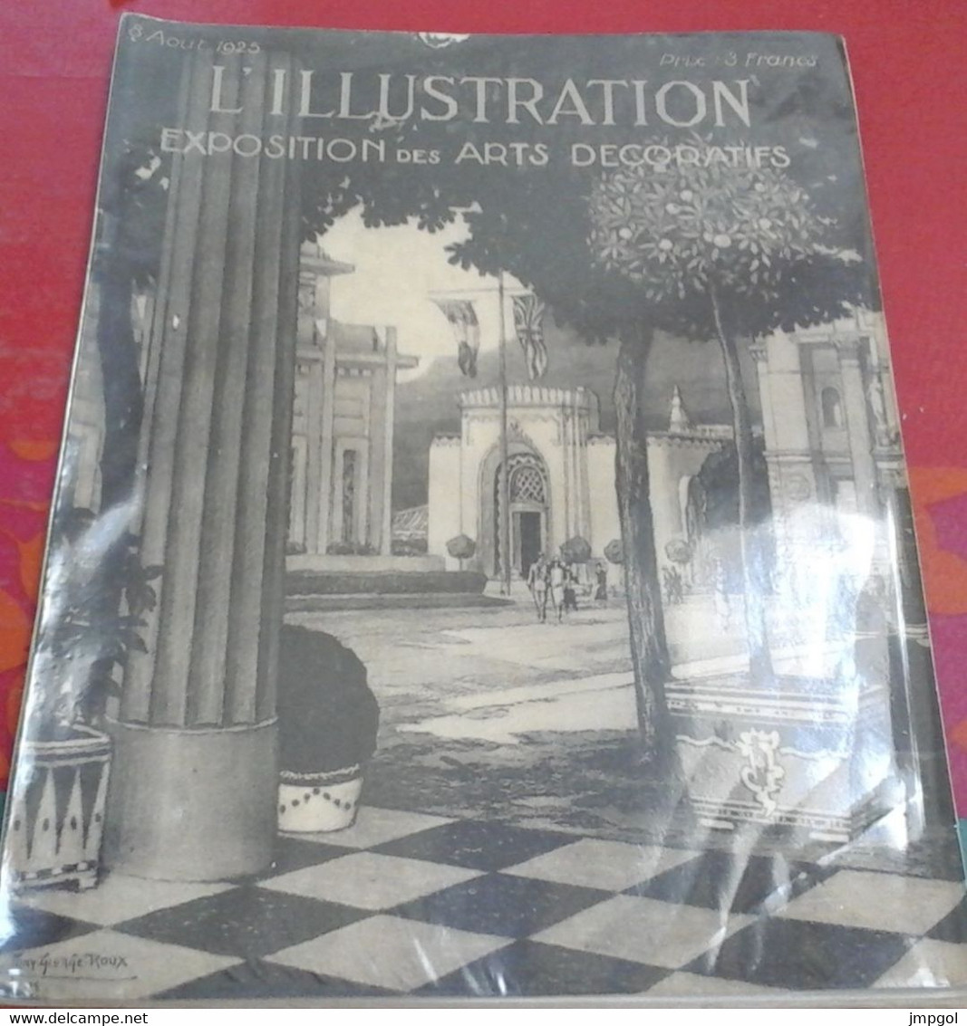 L'Illustration Août 1925 Expo Art Décoratif Paris Architecture Jardin Maroc Aïn Aïcha Aïn Maatouf Chine Conflit Canton - 1900 - 1949