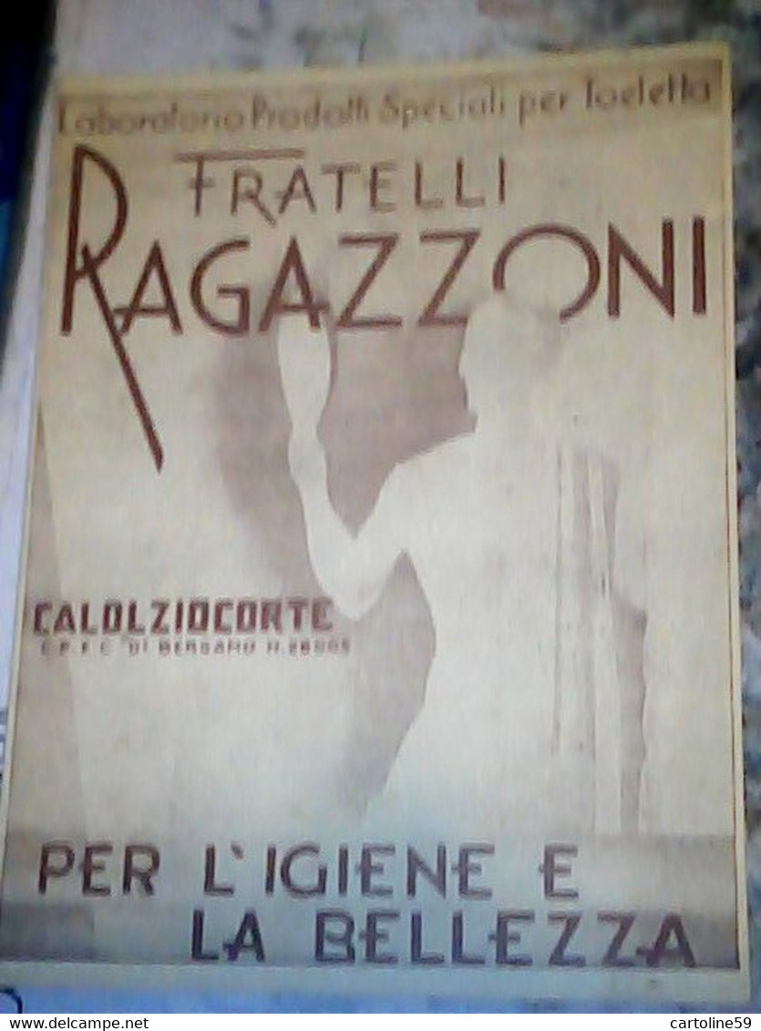 LIBRETTO CALOLZIOCORTE FRATELLI RAGAZZONI X IGIENE E  BELLEZZA-1930  IQ8305 - Santé Et Beauté