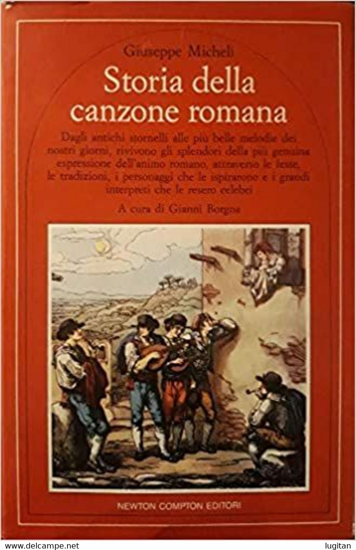 STORIA DELLA CANZONE ROMANA Giuseppe Micheli - Kunst, Architektur