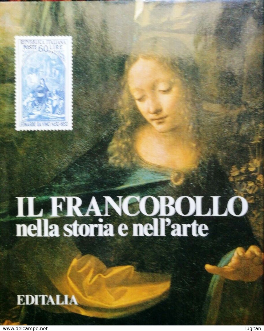 Il Francobollo Nella Storia E Nell Arte Editalia 1981 - Kunst, Architektur