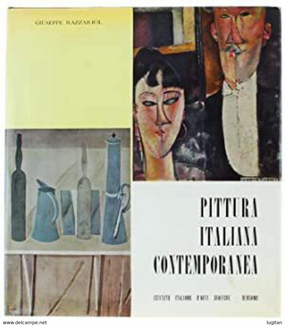 PITTURA ITALIANA CONTEMPORANEA.: Mazzariol Giuseppe - ISTITUTO D'ARTI GRAFICHE - BERGAMO - Kunst, Architectuur