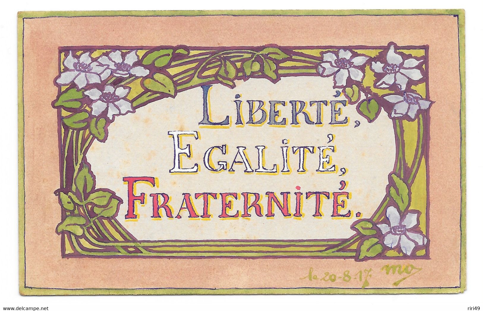 Carte  Fait Par Poilus, Militaire Au Front En1917, Belgique, Région Flamande, "Liberté, Egalité, Fraternité" 2 Scannes, - Patrióticos