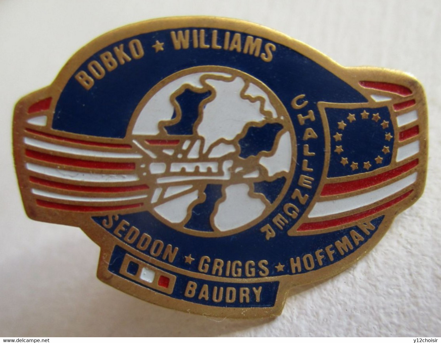 PIN'S ESPACE BAUDRY SEDDON GRIGGS HOFFMAN BOBKO WILLIAMS CHALLENGER - Space