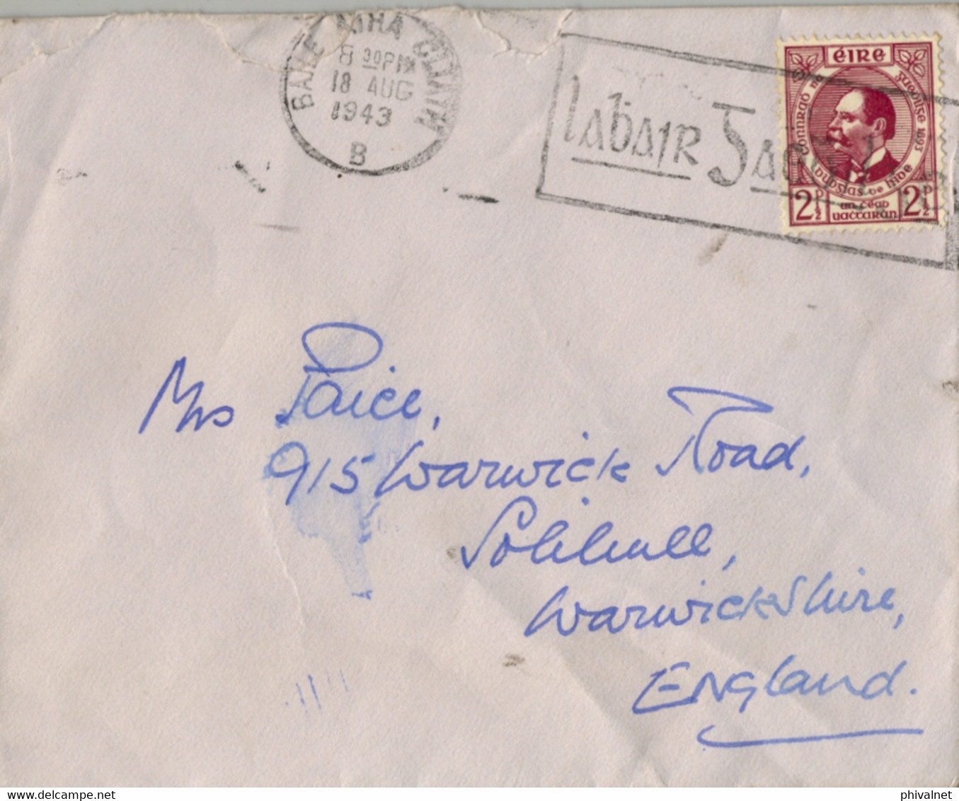 1943 IRLANDA , SOBRE CIRCULADO DESDE DUBLIN A WARWICKSHIRE , FR. DR. DOUGLAS HYDE - Cartas & Documentos