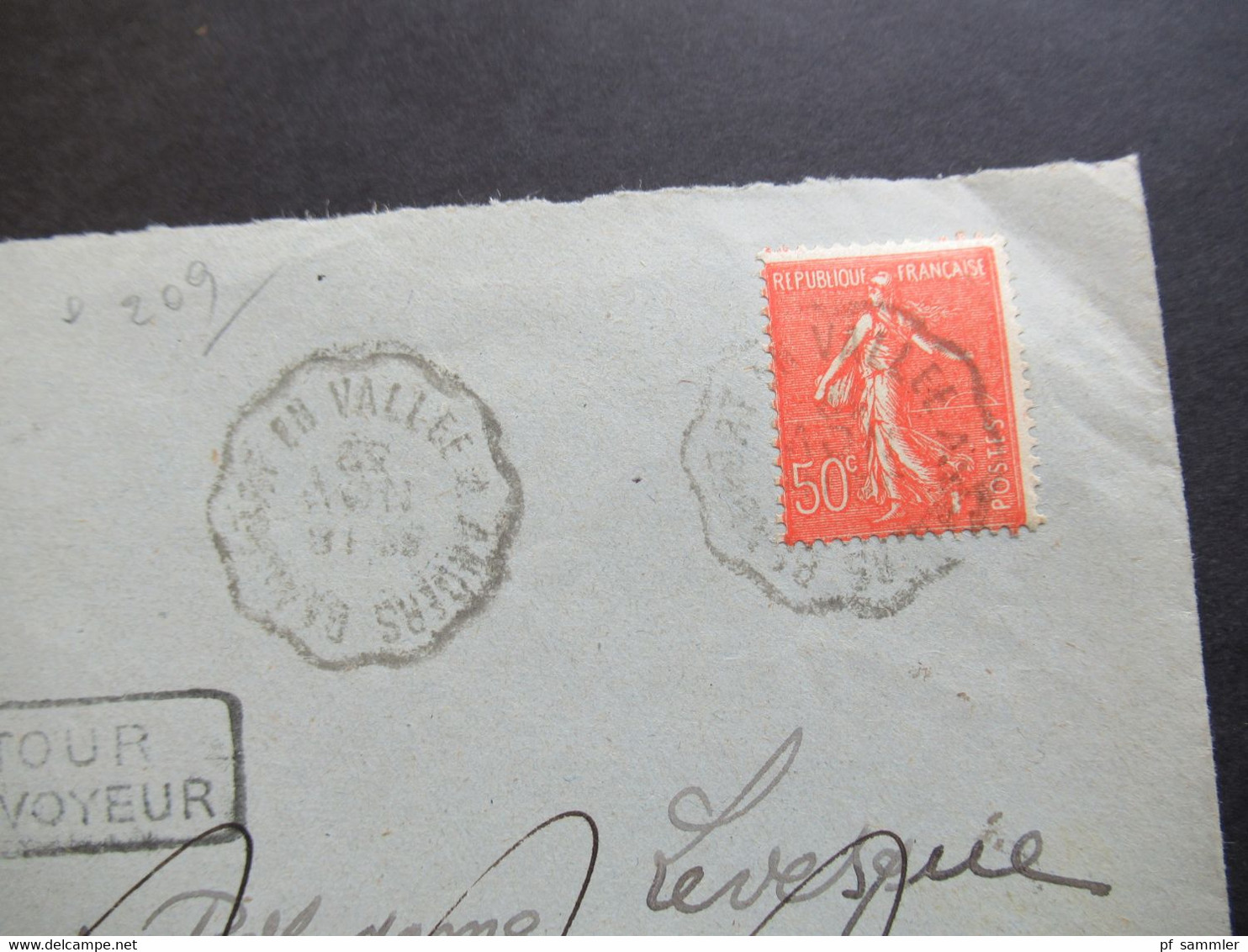 Frankreich 1932 Säerin EF Bahnpost Stempel Und Stempel Retour A L'Envoyeur Mit Handschriftlichen Vermerken! - 1903-60 Sower - Ligned