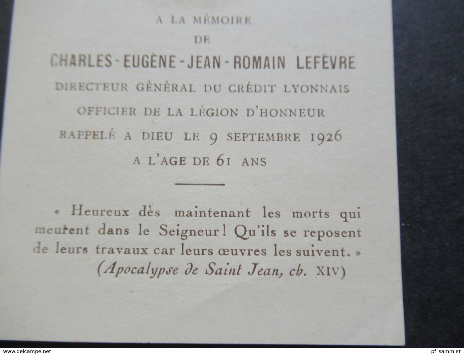 1926 A La Memoire De Charles Eugene Jean Romain Lefevre Directeur General Du Credit Lyonnais / Officier Legion D'Honneur - Images Religieuses