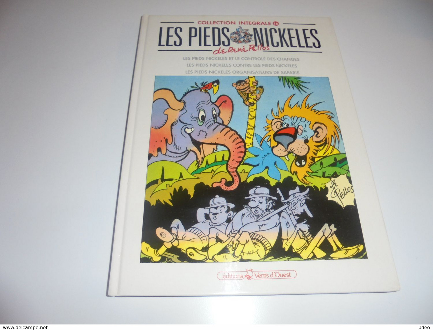 EO INTEGRALE LES PIEDS NICKELES TOME 16/ TBE - Pieds Nickelés, Les