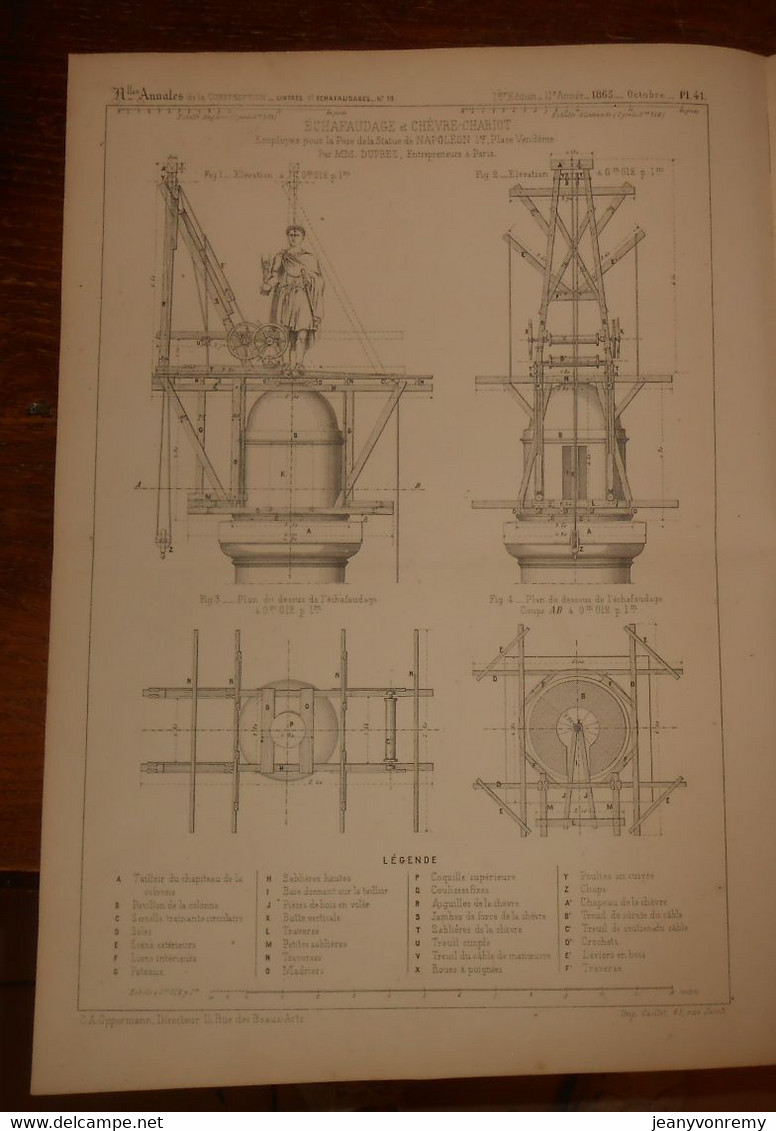 Plan D'un Echafaudage Et Chèvre Chariot. Pose De La Statue De Napoléon 1er, Place Vendôme à Paris. 1865. - Travaux Publics