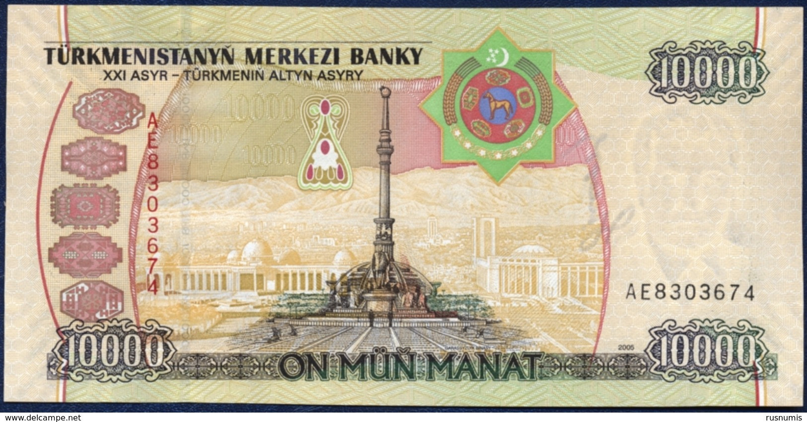 TURKMENISTAN 10000 MANAT P-16 President Saparmurat Niyazov Turkmenbashi’s Palace, Aşğabat Independence Monument 2005 UNC - Turkmenistan