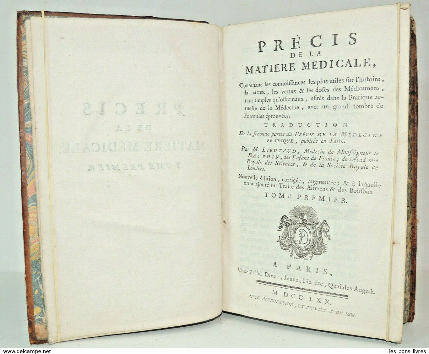 1770. Lieutaud. Précis De Matière Médicale. Médicament; Propriétés & Doses - Jusque 1700