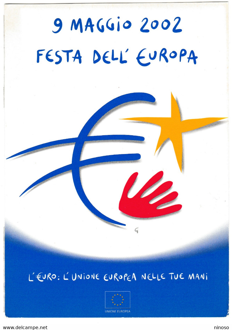 EURO - 9 MAGGIO 2002 FESTA DELL'EUROPA - CARTOLINA COMMEMORATIVA NUOVA - Inaugurazioni