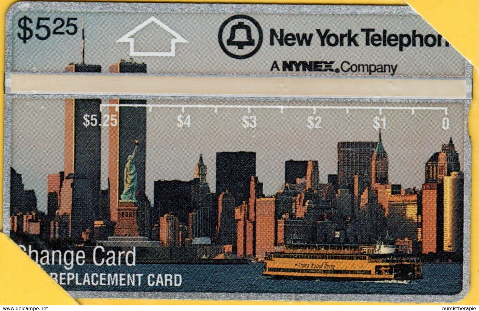 The New York Telephone $5.25 Sous Emballage - Cartes Magnétiques