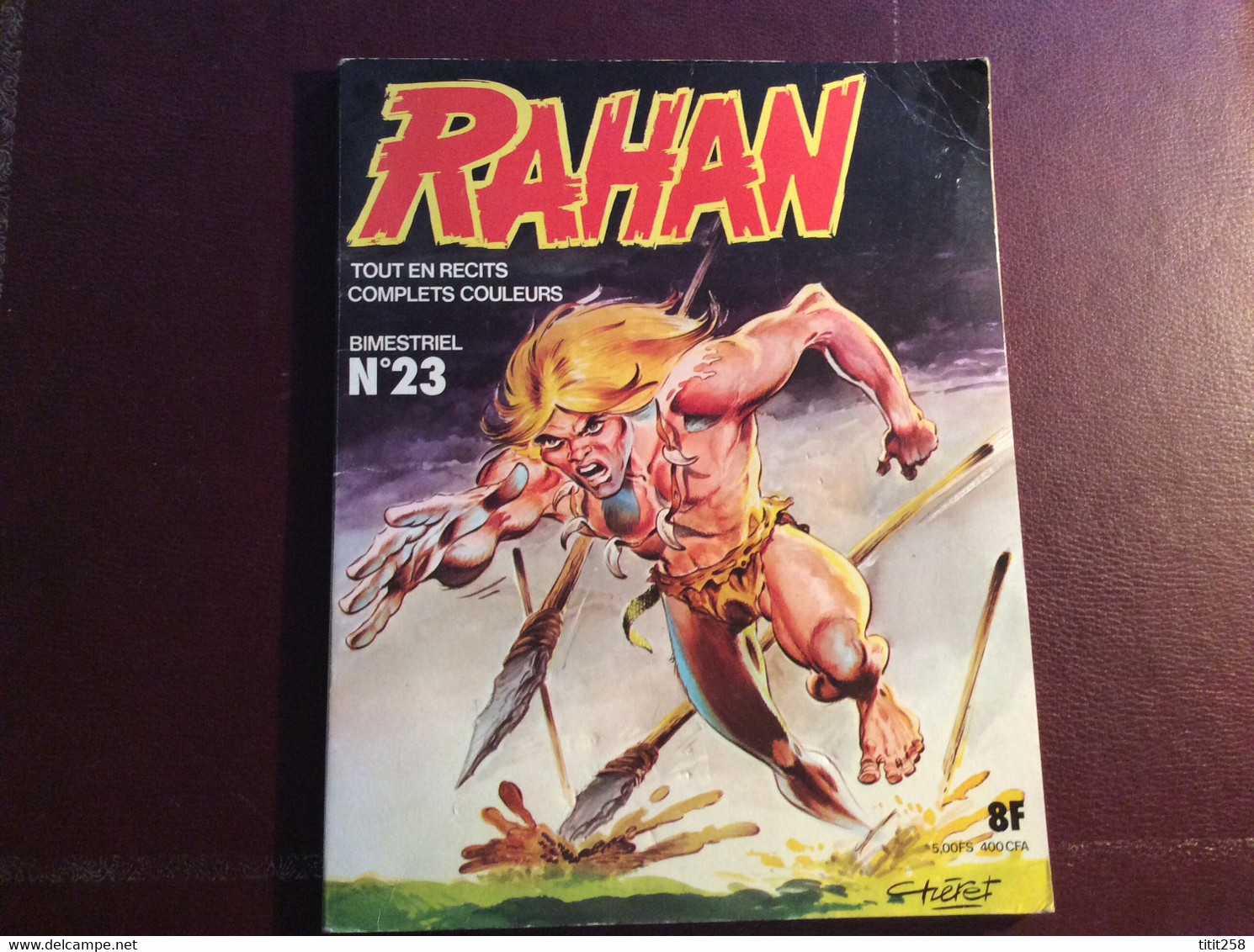 Rahan Récits Complet Couleurs Bimestriel N° 23 . 1977 . - Rahan