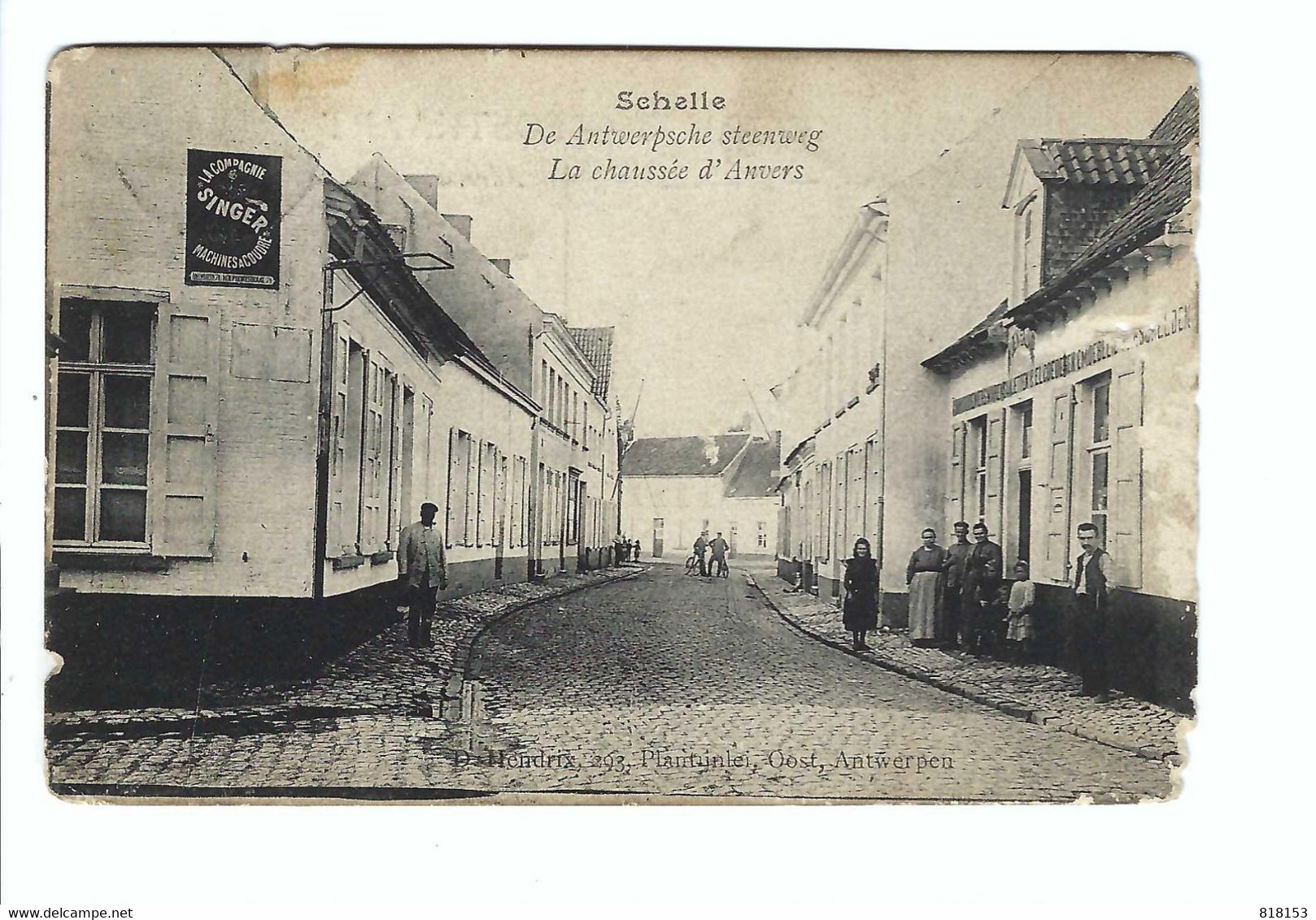 Schelle   De Antwerpsche Steenweg  La Chaussée D'Anvers 1907 (kaart Vertoont Wat Ouderdoms Slijtage Re Kant) - Schelle