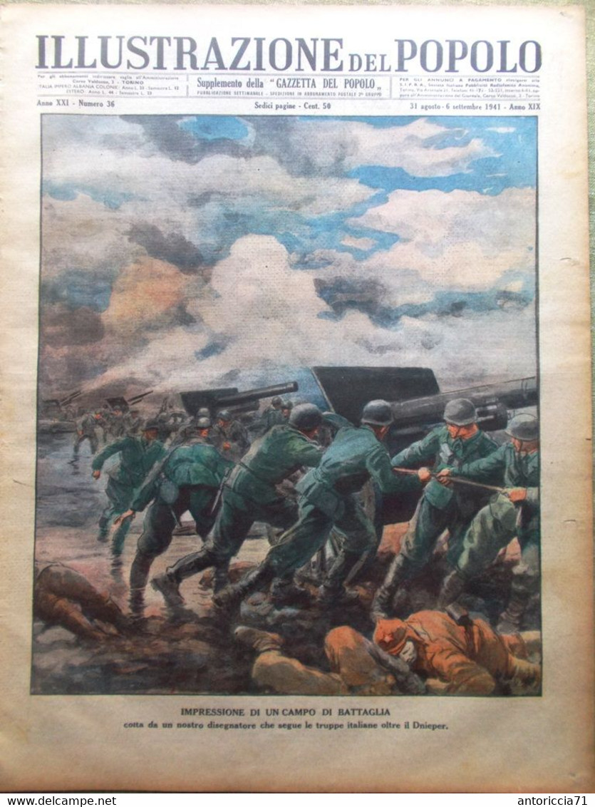 Illustrazione Del Popolo 6 Settembre 1941 WW2 Slocum Malipiero Binda Dniepr Iran - War 1939-45