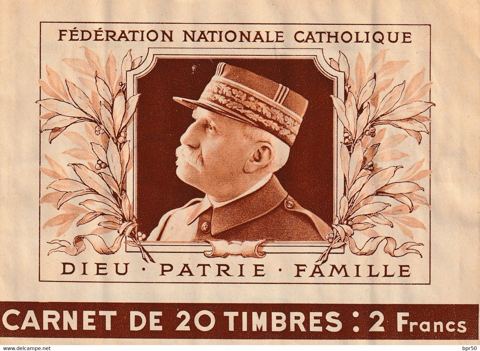 Federation Nationale Catholique Carnet De 20 Timbres Dieu . Famille . Patrie  Petain - People