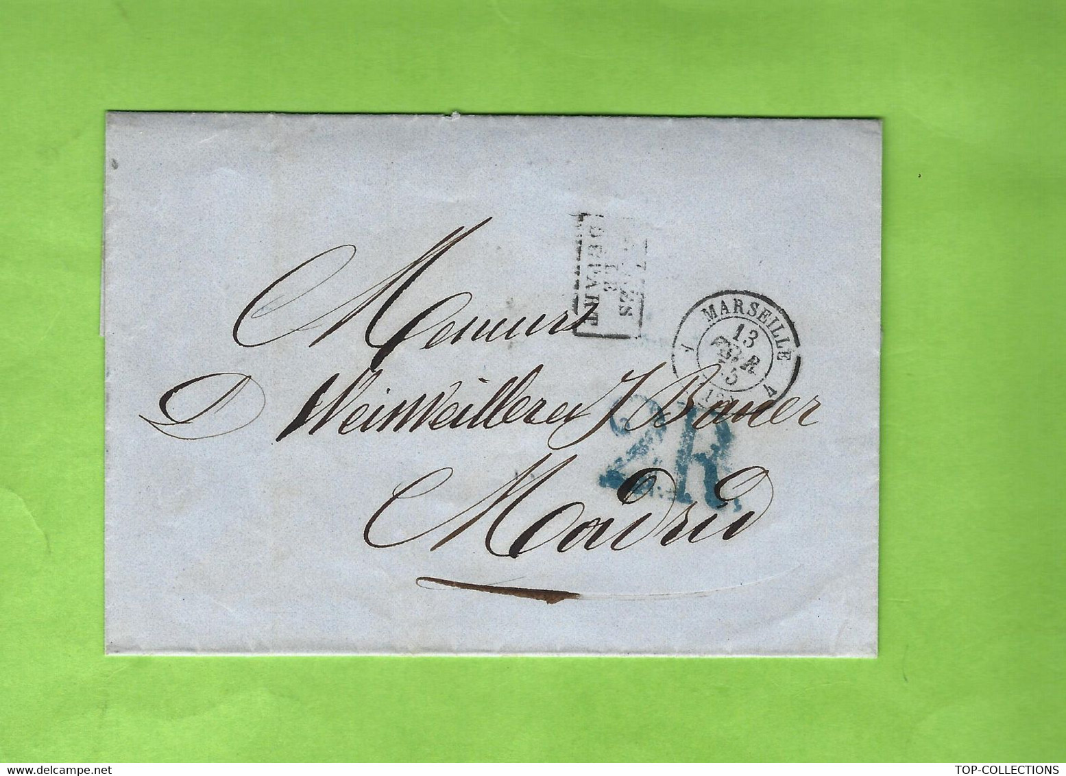 1855 LSC MARSEILLE Pour MADRID MM. D. WEISWEILLER E ET BAUER CACHET POSTAL FRAPPE DEUX FOIS AVEC TAMPON 2R VOIR SCANS - 1849-1876: Klassik