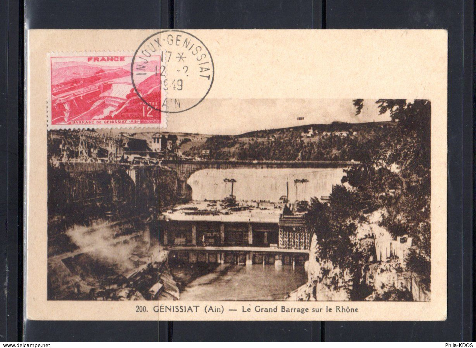 1949 TAMPONNEE MF " BARRAGE DE GENISSAT - AIN " Sur Carte Maximum. N° YT 817. Voir Les 2 Scans. CM A SAISIR ! - 1940-1949