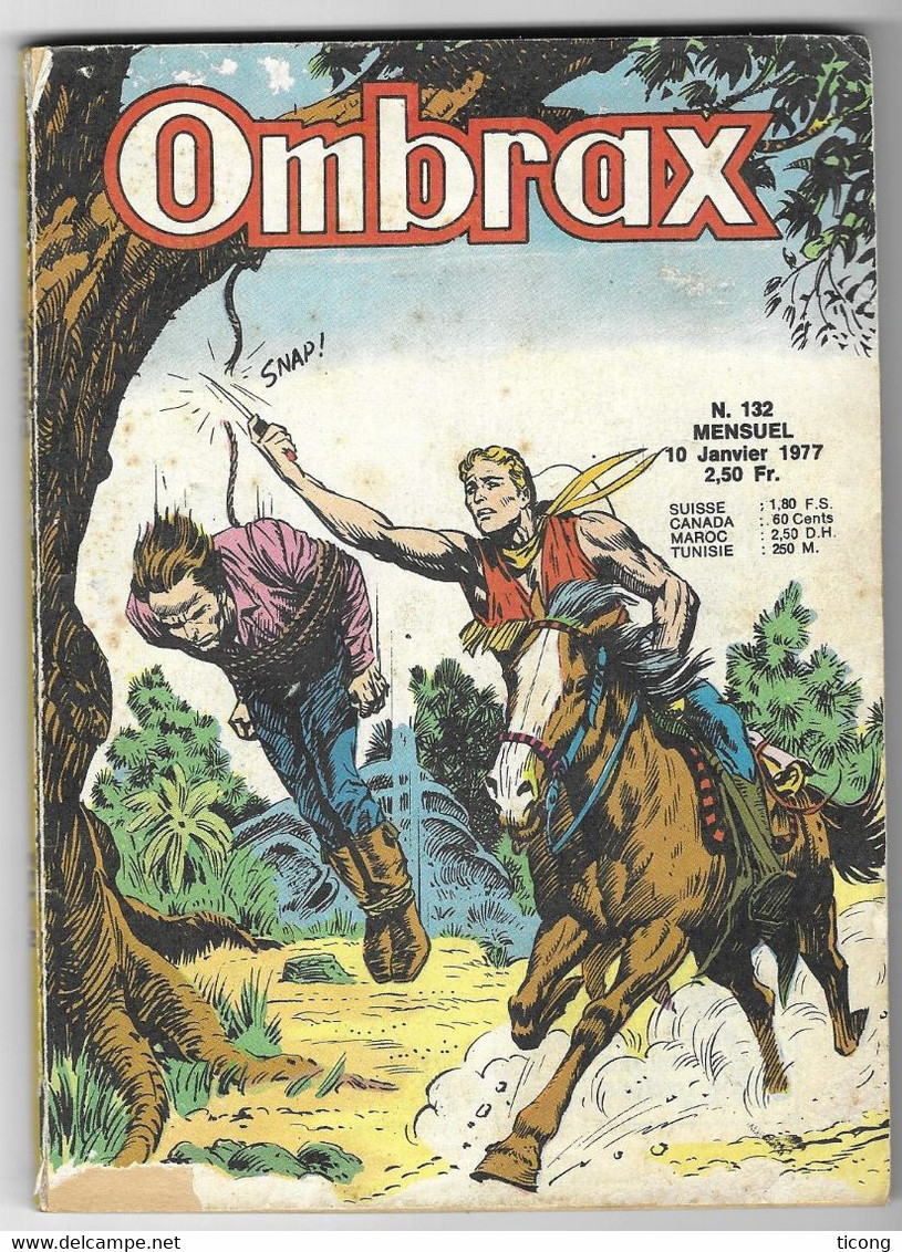 OMBRAX NUMERO 132 DE 1977 - LES LARAMY DE LA VALLEE, LES ANGES DE L ENFER, LE SKI CASCADE,  INCROYABLE MAIS VRAI, A VOIR - Ombrax