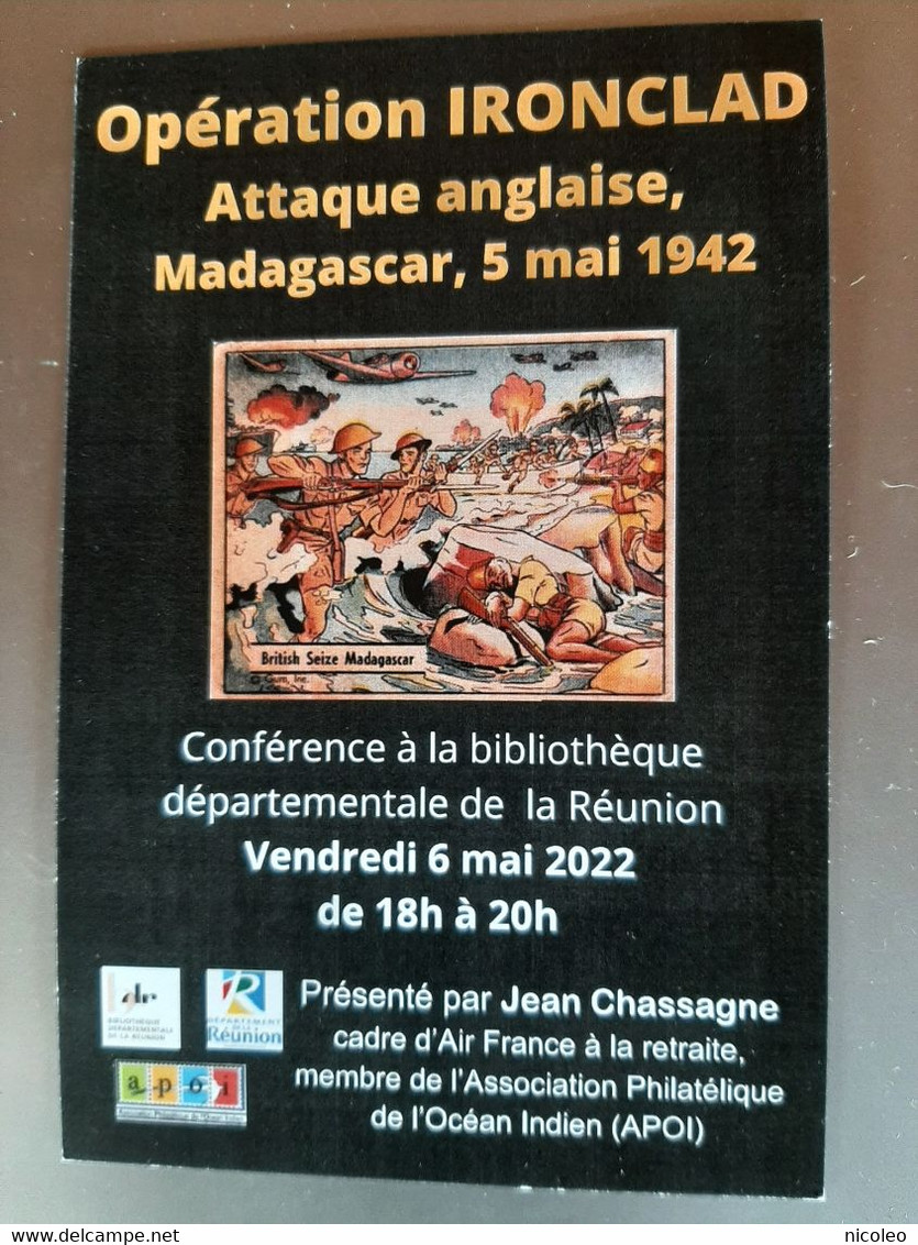 Madagascar Opération IRONCLAD, Invasion Anglaise De Diégo Suarez 1942, Conférence à La Réunion 2022, Tirage APOI 104. - Sonstige & Ohne Zuordnung