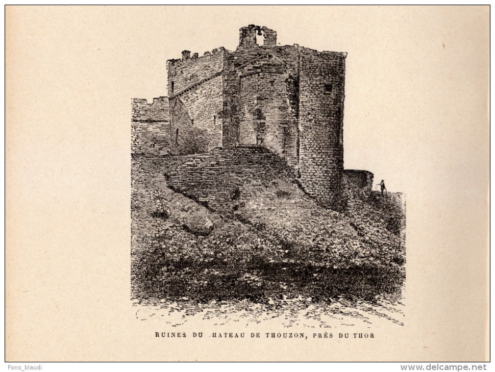 1891 - Gravure Sur Bois - Le Thor (Vaucluse) - Les Ruines Du Château De Thouzon - PREVOIR FRAIS DE PORT - Estampes & Gravures