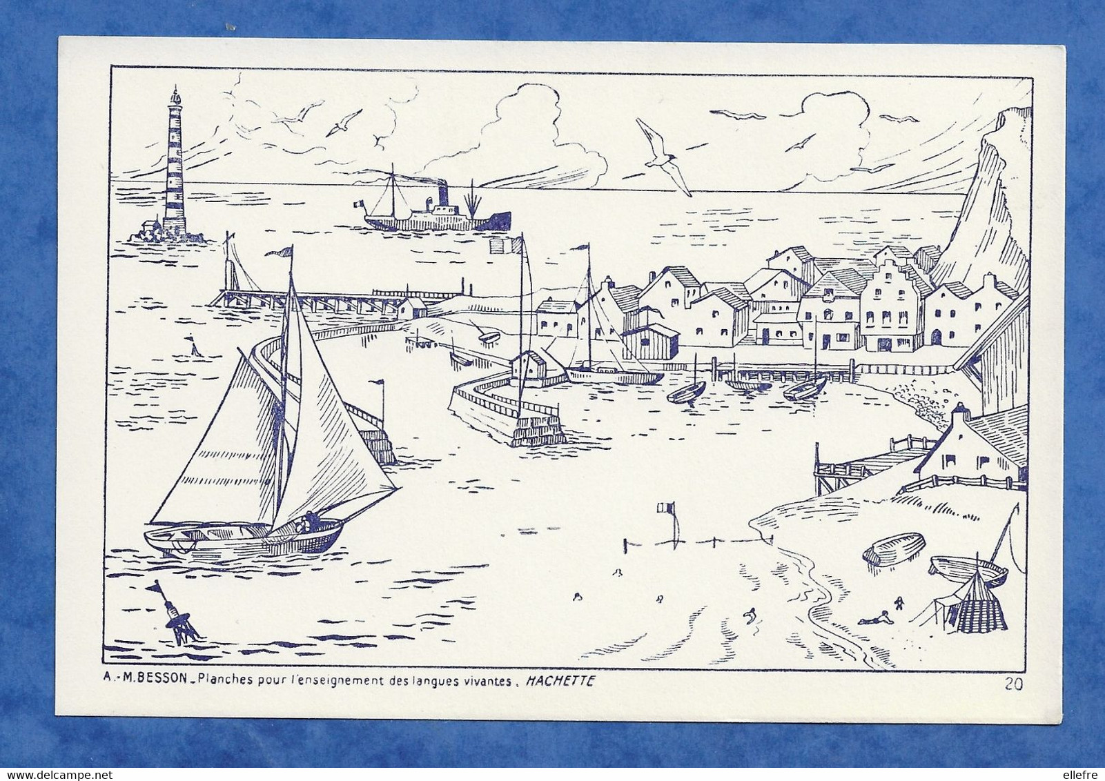 Ecole Planche A.m Besson  Hachette Planche Pour L'enseignement Des Langues Vivantes Thème La Mer Les Bateaux Port Phare - Dibujos Originales