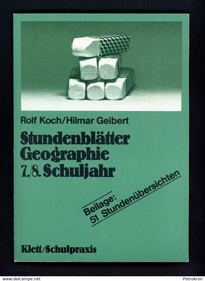 Klett Stundenblätter Geographie 7. Und 8. Schuljahr Sekundarstude 1 Retro 1980 Mit Beilagen - Livres Scolaires