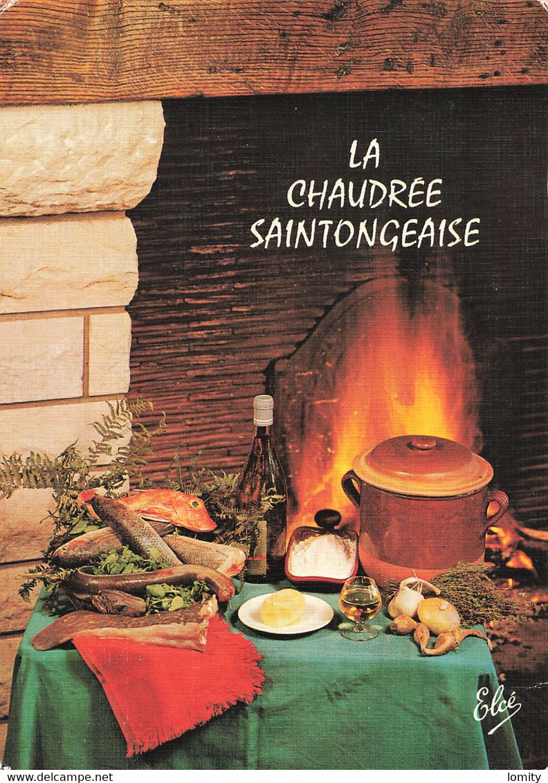 Recette De Cuisine CPM Chaudrée Saintongeaise N°1679 Recette Gastronomique Régionale Recettes Gastronomiques Régionales - Recettes (cuisine)