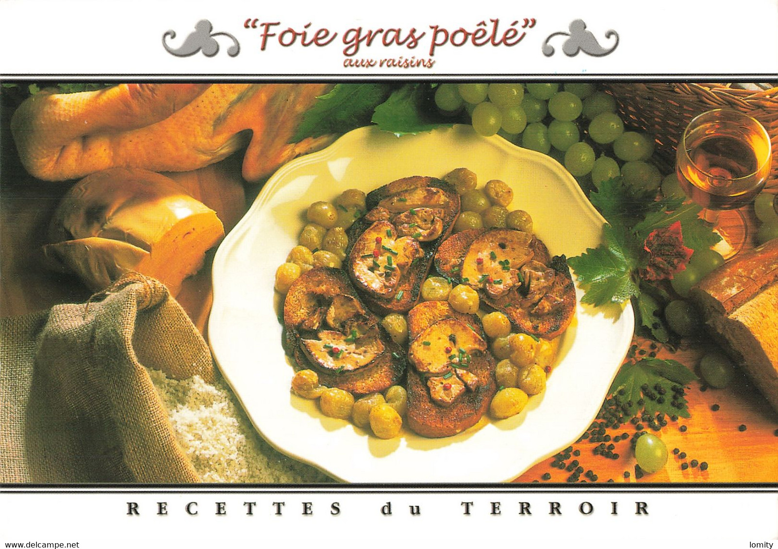 Recette De Cuisine CPM Foie Gras Poelé Aux Raisins , éditions René Recettes Du Terroir N°20006 - Recettes (cuisine)