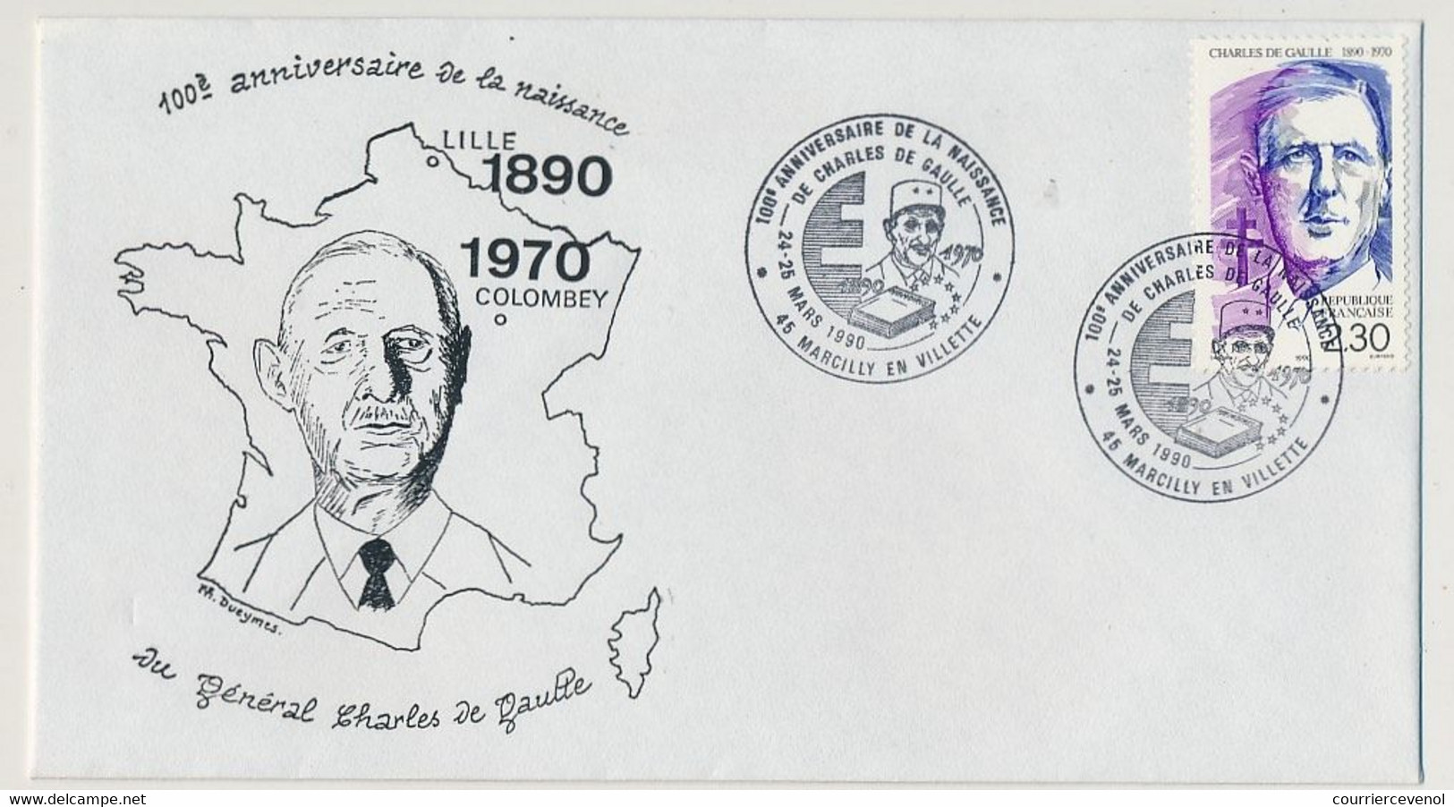 FRANCE - Cachet Temp. 1990 100° Anniv. De La Naissance De Ch. De Gaulle - 45 Marcilly En Villette S/2,30 Ch. De Gaulle - De Gaulle (Generaal)