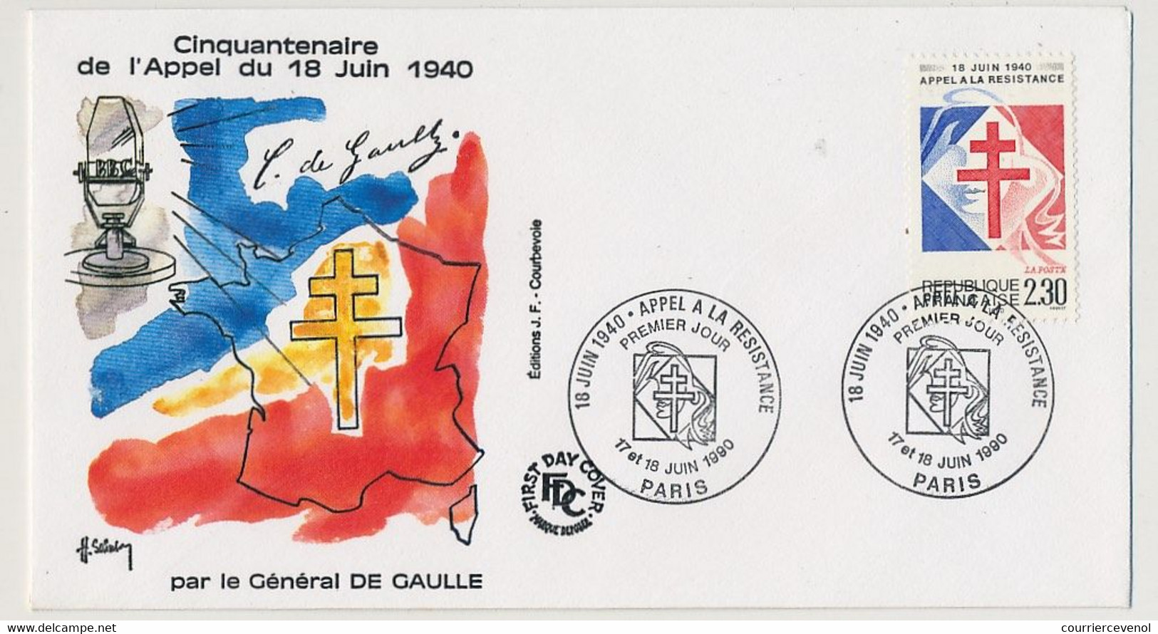 FRANCE - 2 Env FDC 2,30 Appel à La Résistance - Obl Premier Jour Paris Et Lille - 17-18 Juin 1990 - De Gaulle (General)