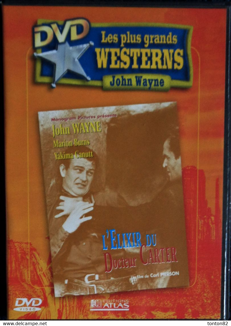 Les Plus Grands Westerns De John Wayne - L'élixir Du Docteur Carter . - Western / Cowboy