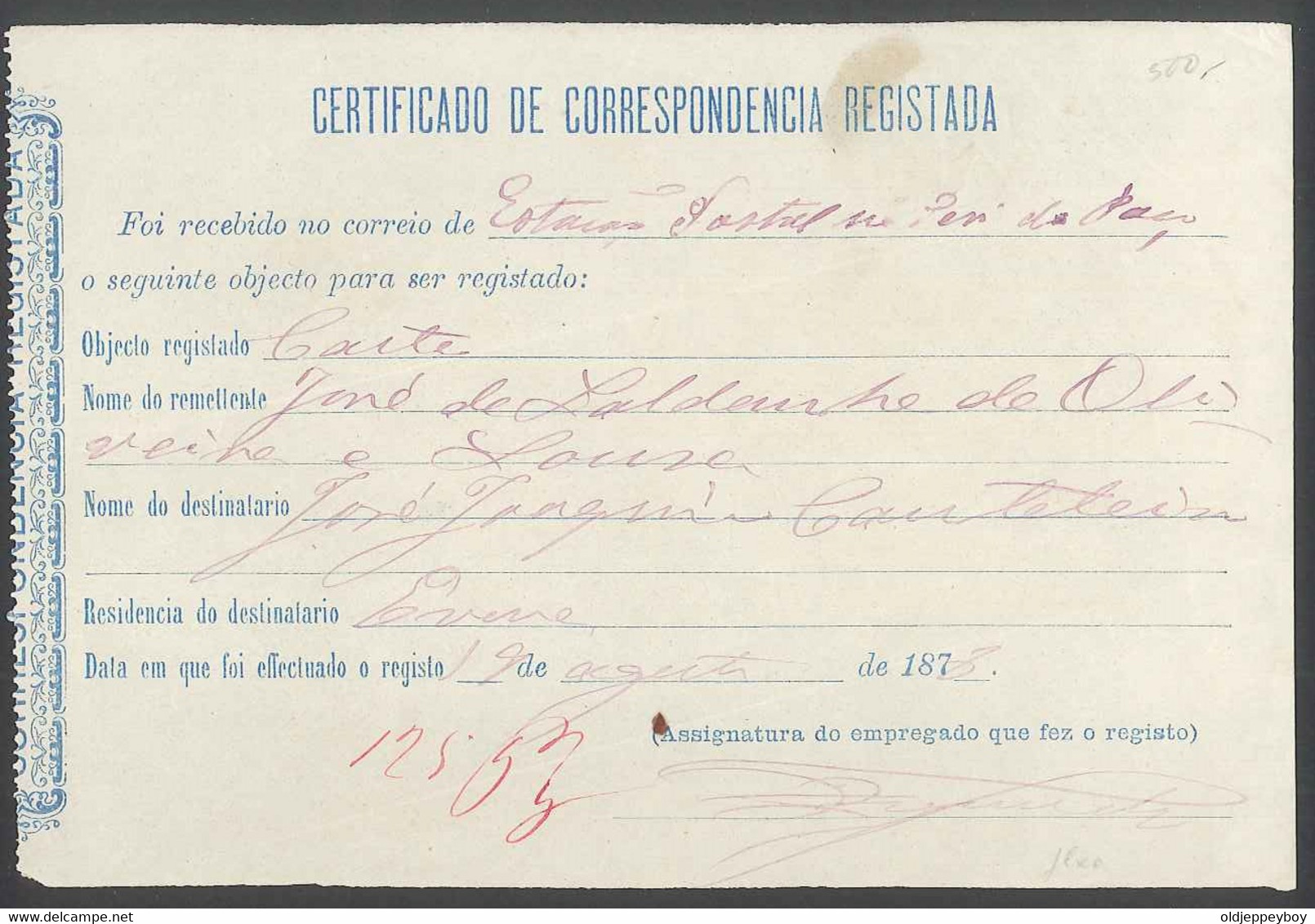 Receipt - Recibo * Portugal * Certificado De Correspondençia Registada  * 1873 * Estação Postal Reis Do Paço - Portugal