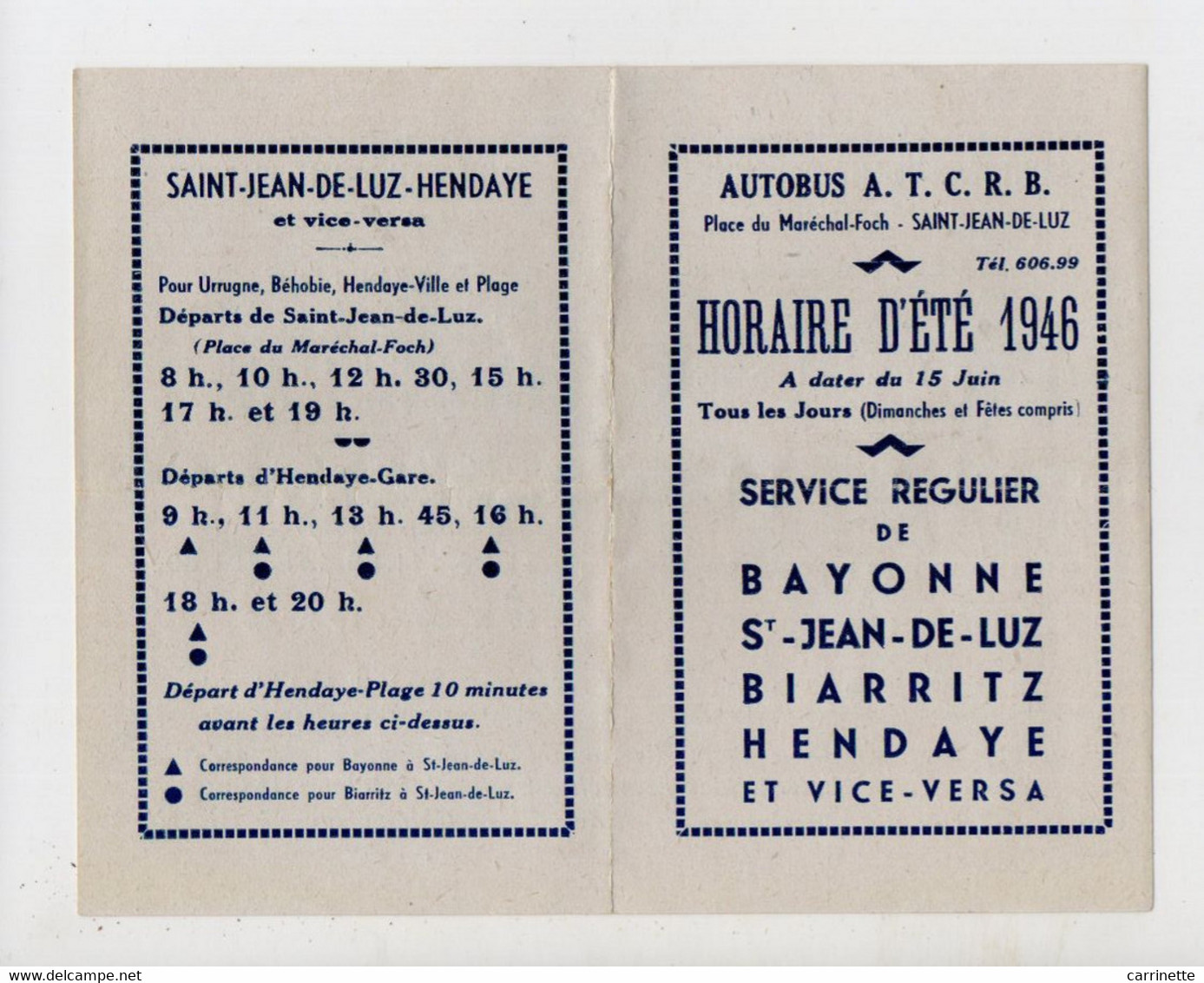 Autobus A.T.C.R.B. BAYONNE, St JEAN De LUZ, BIARRITZ, HENDAYE - Horaire D'été 1946 - Europa