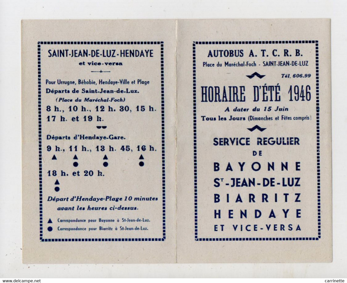 Autobus A.T.C.R.B. BAYONNE, St JEAN De LUZ, BIARRITZ, HENDAYE - Horaire D'été 1946 - Europe