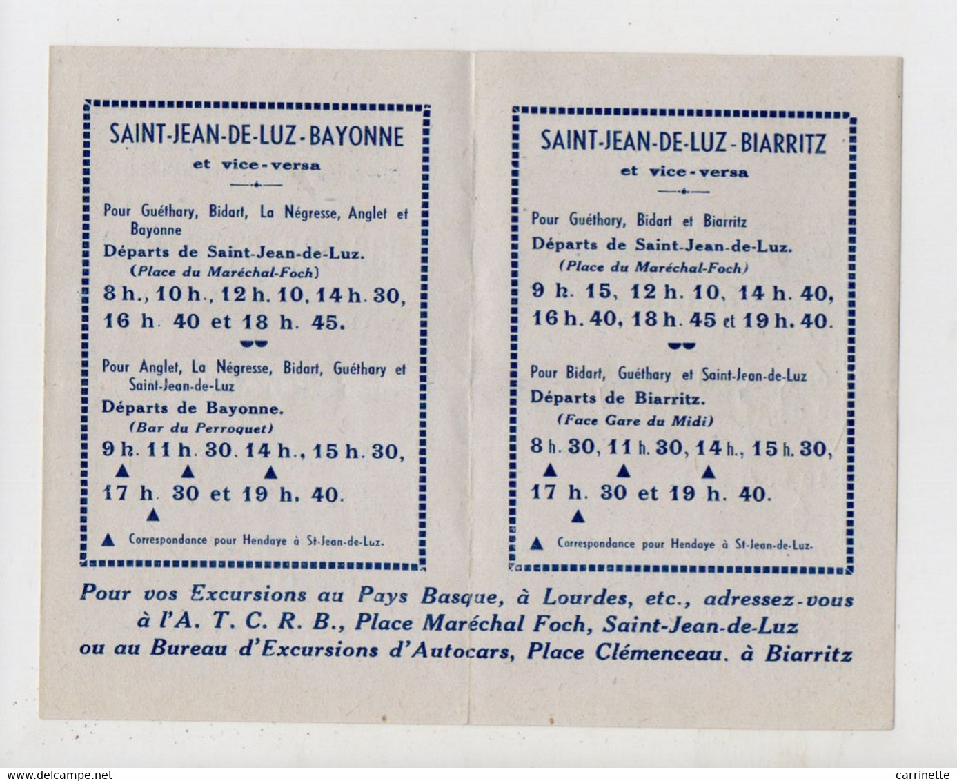 Autobus A.T.C.R.B. BAYONNE, St JEAN De LUZ, BIARRITZ, HENDAYE - Horaire D'été 1946 - Europe