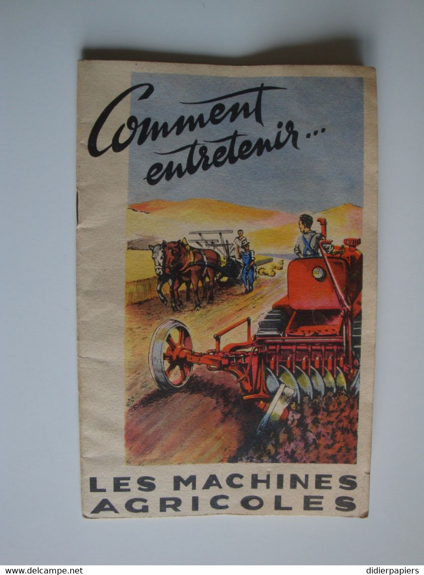 Agriculture,Comment Entretenir Les Machines Agricoles,1951,règles Générales - Tractors